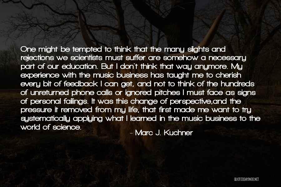 The Signs Quotes By Marc J. Kuchner The Signs Quotes By Marc J. Kuchner