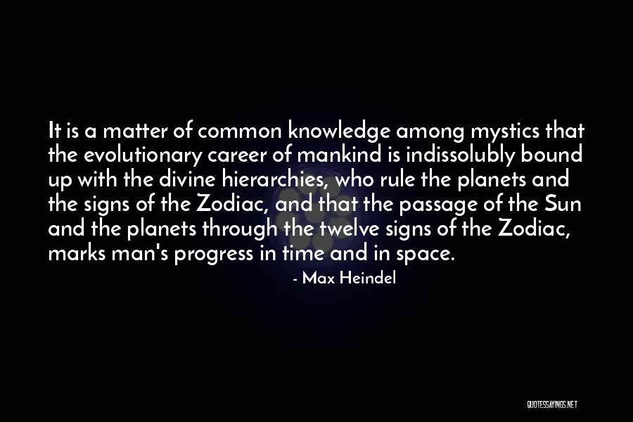The Signs Quotes By Max Heindel The Signs Quotes By Max Heindel