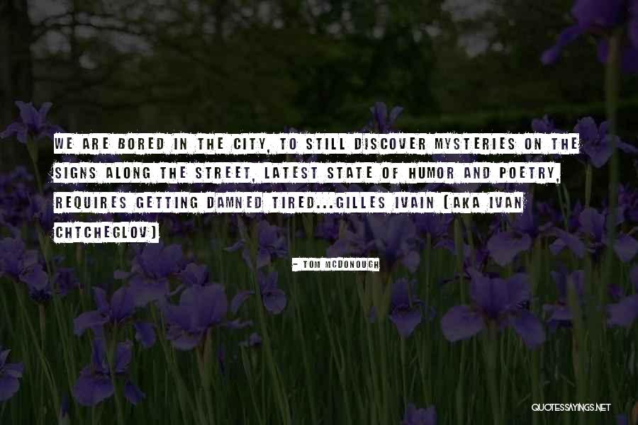 The Signs Quotes By Tom McDonough The Signs Quotes By Tom McDonough