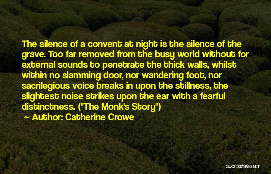 The Silence Of The Night Quotes By Catherine Crowe