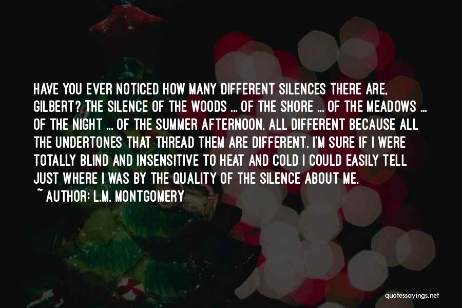 The Silence Of The Night Quotes By L.M. Montgomery