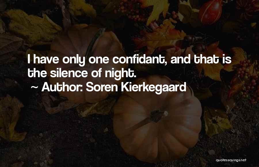 The Silence Of The Night Quotes By Soren Kierkegaard