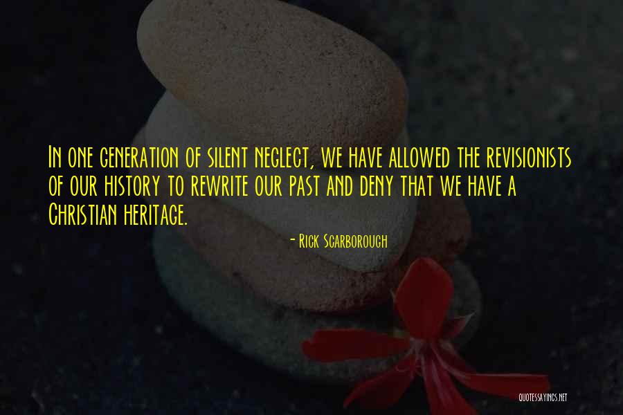 The Silent Generation Quotes By Rick Scarborough The Silent Generation Quotes By Rick Scarborough