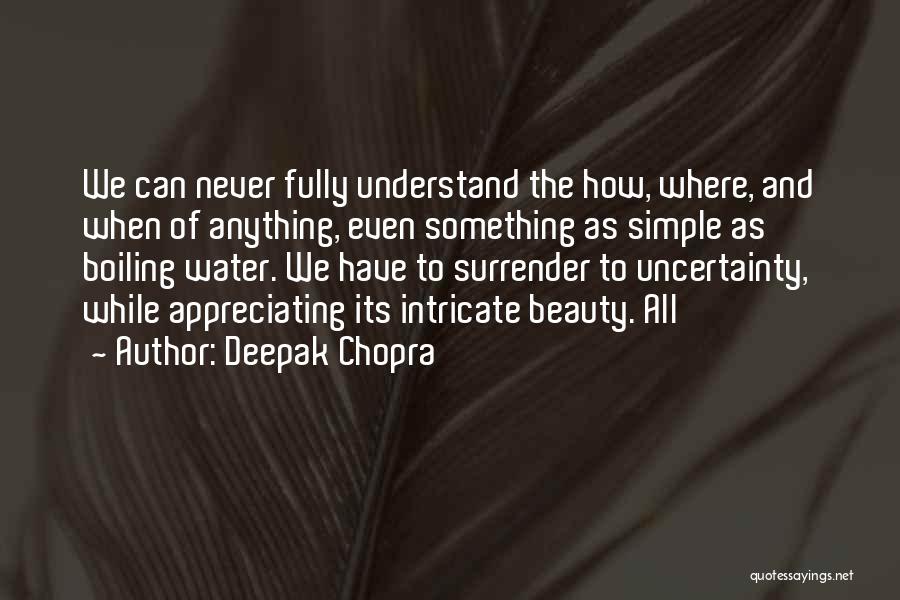 The Simple Beauty Quotes By Deepak Chopra