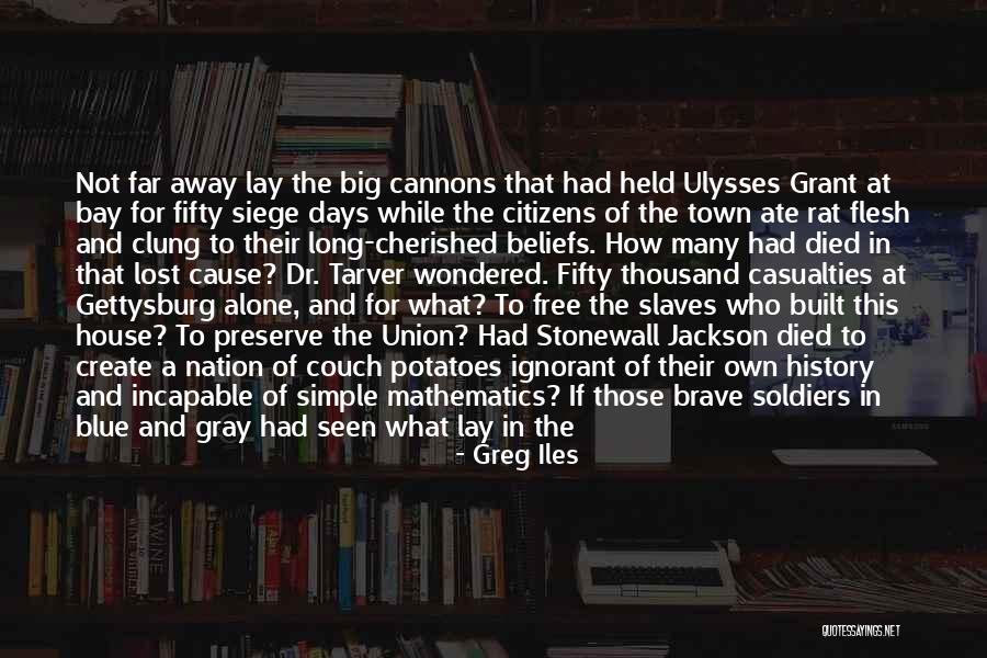 The Simple Days Quotes By Greg Iles The Simple Days Quotes By Greg Iles