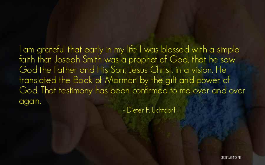 The Simple Gift Book Quotes By Dieter F. Uchtdorf The Simple Gift Book Quotes By Dieter F. Uchtdorf