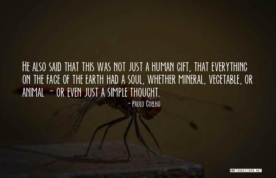 The Simple Gift Quotes By Paulo Coelho The Simple Gift Quotes By Paulo Coelho