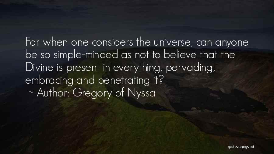 The Simple Minded Quotes By Gregory Of Nyssa