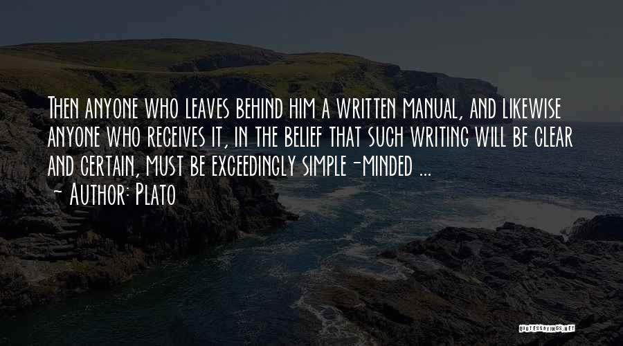 The Simple Minded Quotes By Plato