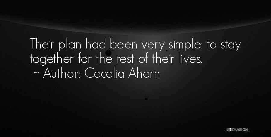 The Simple Plan Quotes By Cecelia Ahern