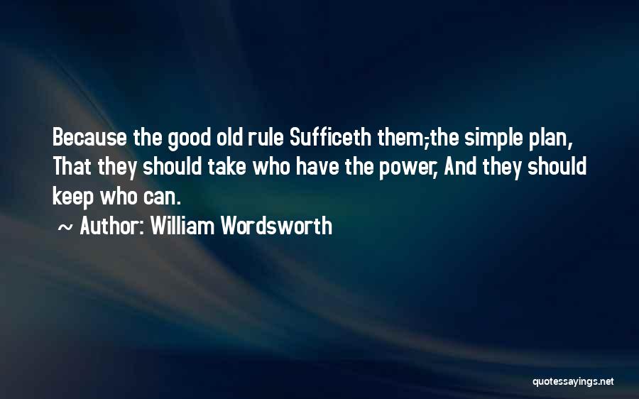 The Simple Plan Quotes By William Wordsworth