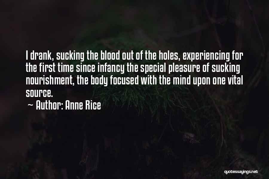 The Simple Pleasures Of Life Quotes By Anne Rice