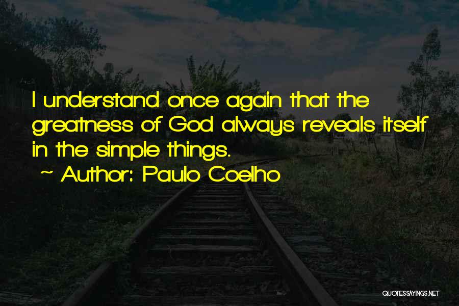 The Simple Things Quotes By Paulo Coelho