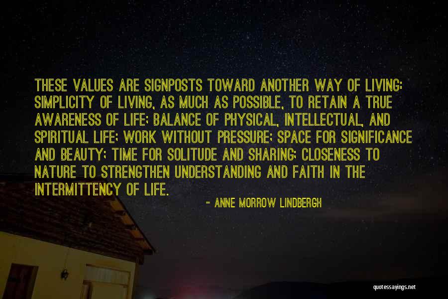 The Simplicity Of Nature Quotes By Anne Morrow Lindbergh The Simplicity Of Nature Quotes By Anne Morrow Lindbergh