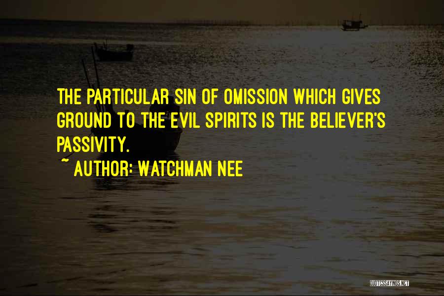 The Sin Of Omission Quotes By Watchman Nee