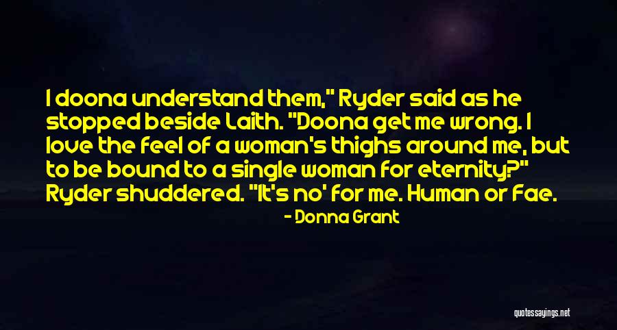 The Single Woman Quotes By Donna Grant