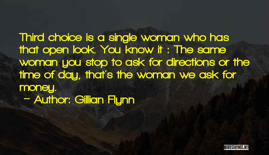 The Single Woman Quotes By Gillian Flynn