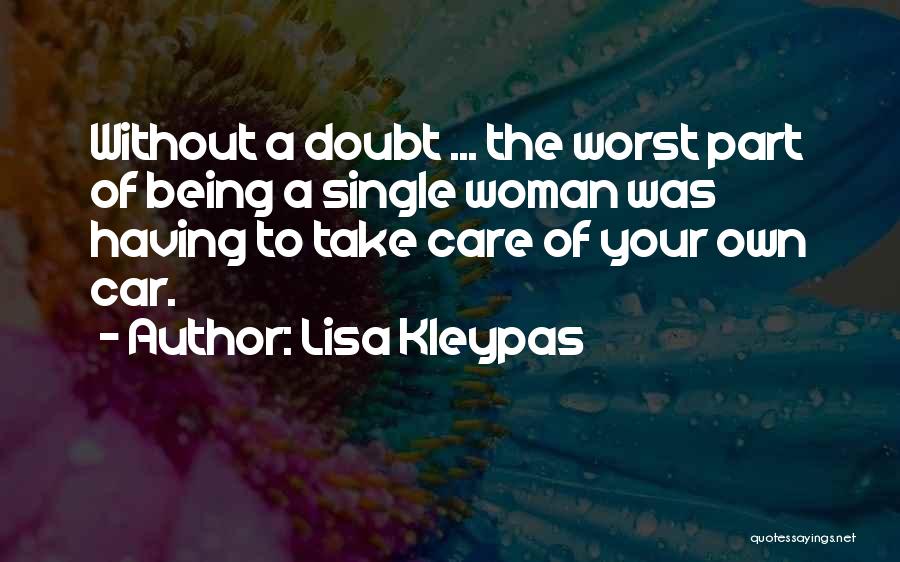 The Single Woman Quotes By Lisa Kleypas