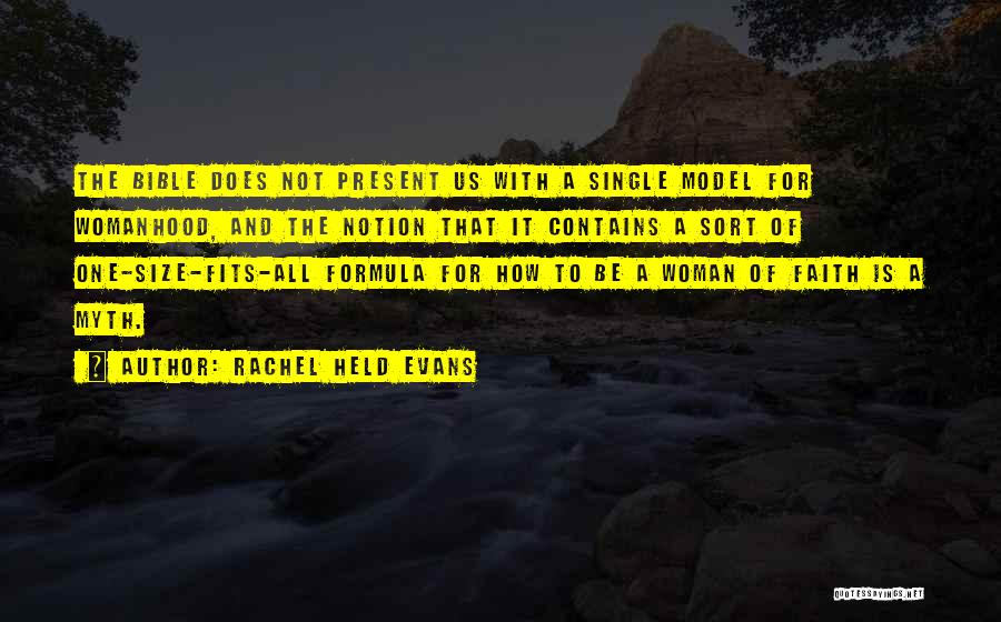 The Single Woman Quotes By Rachel Held Evans The Single Woman Quotes By Rachel Held Evans