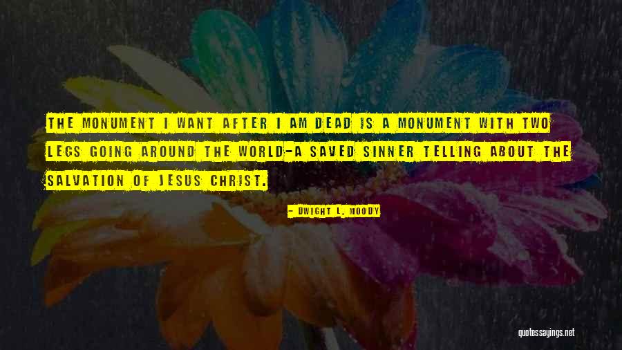 The Sinner Quotes By Dwight L. Moody The Sinner Quotes By Dwight L. Moody