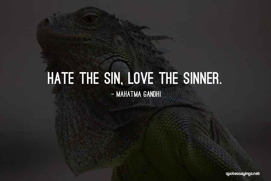 The Sinner Quotes By Mahatma Gandhi
