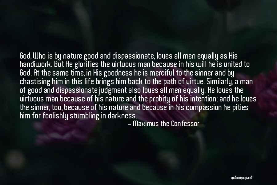 The Sinner Quotes By Maximus The Confessor The Sinner Quotes By Maximus The Confessor