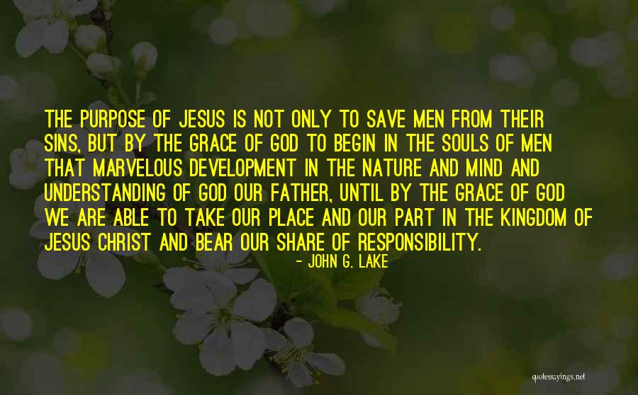 The Sins Of The Father Quotes By John G. Lake The Sins Of The Father Quotes By John G. Lake