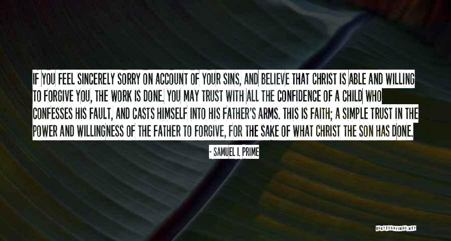 The Sins Of The Father Quotes By Samuel I. Prime The Sins Of The Father Quotes By Samuel I. Prime