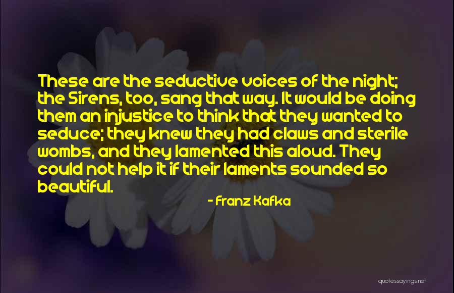 The Sirens Quotes By Franz Kafka The Sirens Quotes By Franz Kafka