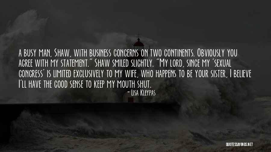 The Sister Quotes By Lisa Kleypas The Sister Quotes By Lisa Kleypas