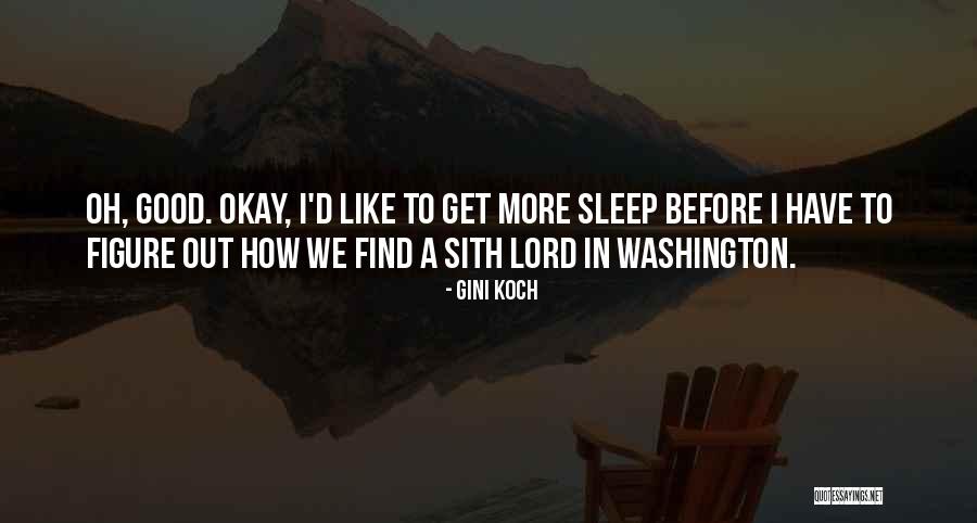 The Sith Lord Quotes By Gini Koch The Sith Lord Quotes By Gini Koch
