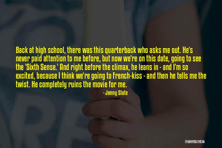 The Sixth Sense Quotes By Jenny Slate The Sixth Sense Quotes By Jenny Slate
