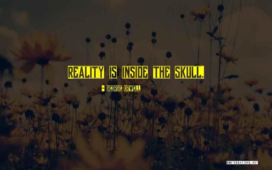 The Skull Quotes By George Orwell The Skull Quotes By George Orwell