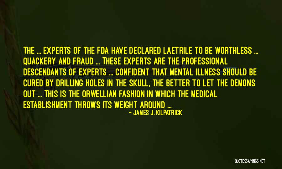 The Skull Quotes By James J. Kilpatrick The Skull Quotes By James J. Kilpatrick