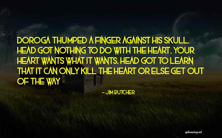 The Skull Quotes By Jim Butcher The Skull Quotes By Jim Butcher