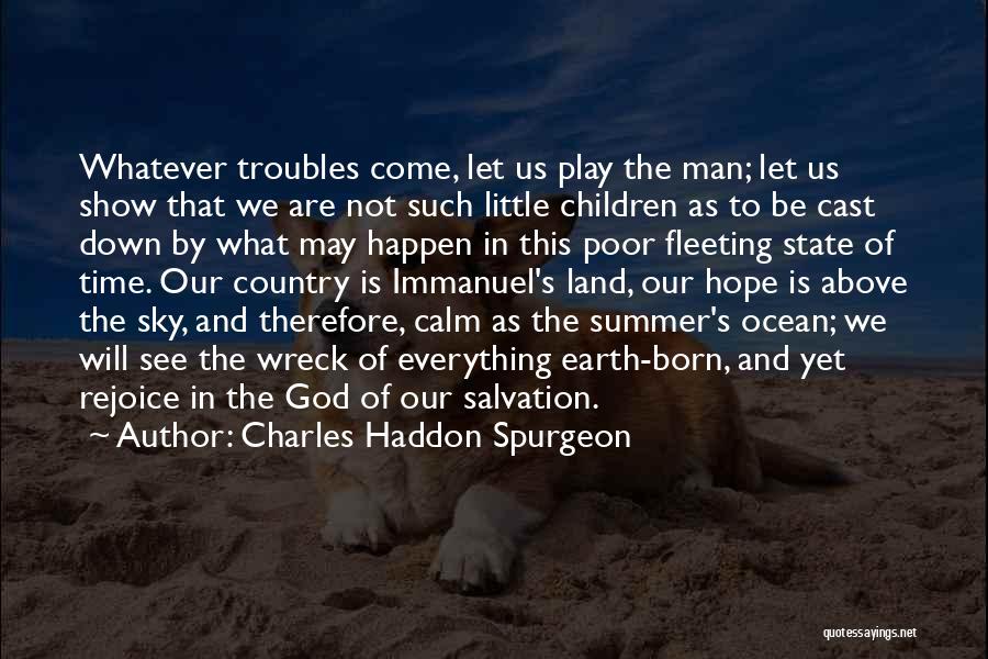 The Sky And Hope Quotes By Charles Haddon Spurgeon