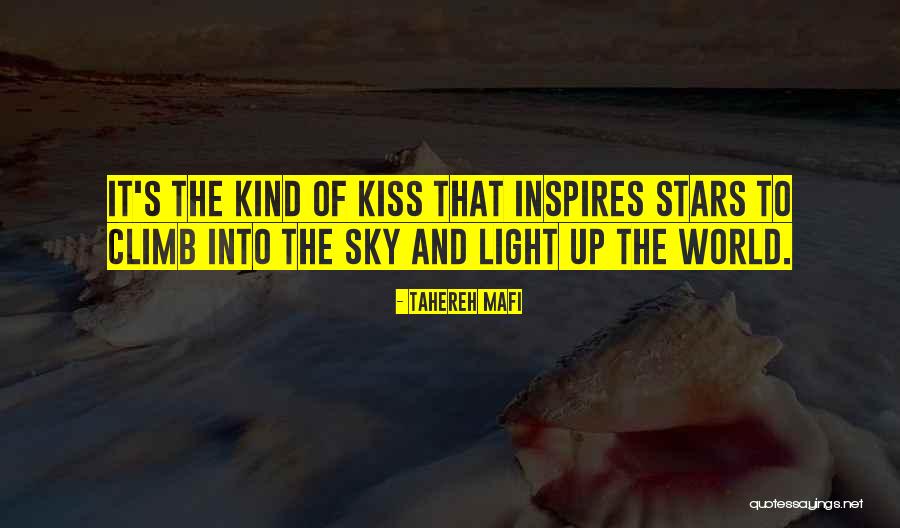 The Sky And Love Quotes By Tahereh Mafi The Sky And Love Quotes By Tahereh Mafi