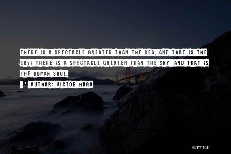 The Sky And Sea Quotes By Victor Hugo