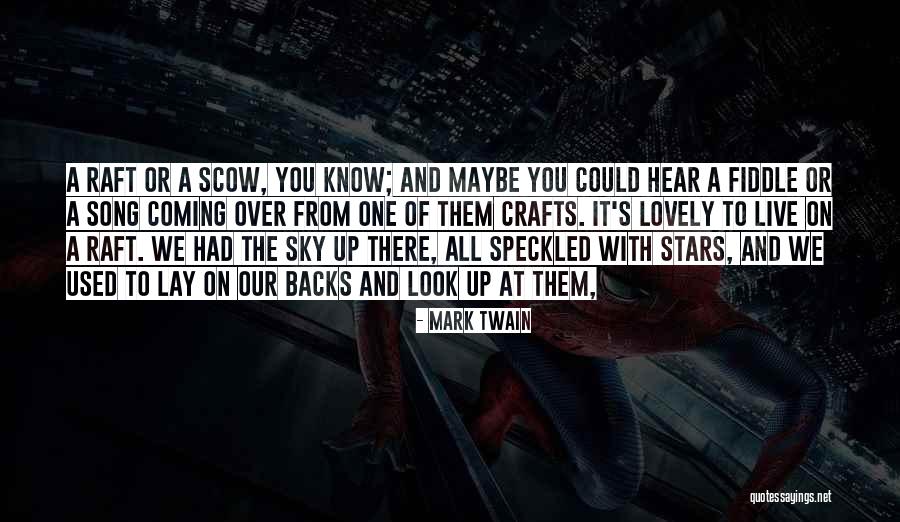 The Sky And Stars Quotes By Mark Twain