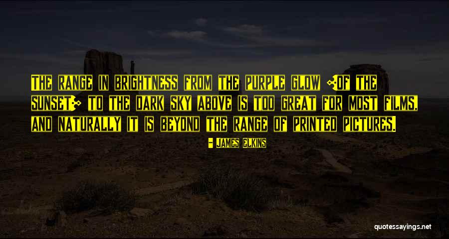 The Sky And Sunset Quotes By James Elkins