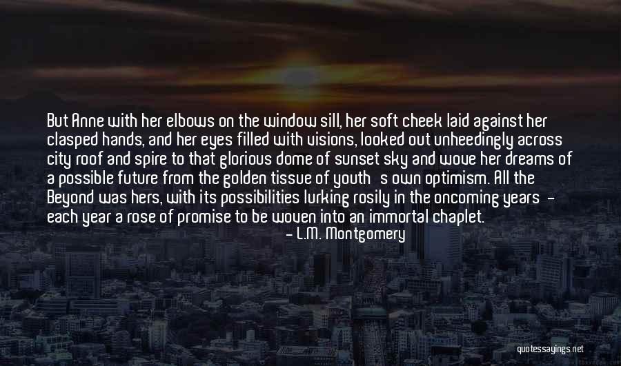 The Sky And Sunset Quotes By L.M. Montgomery