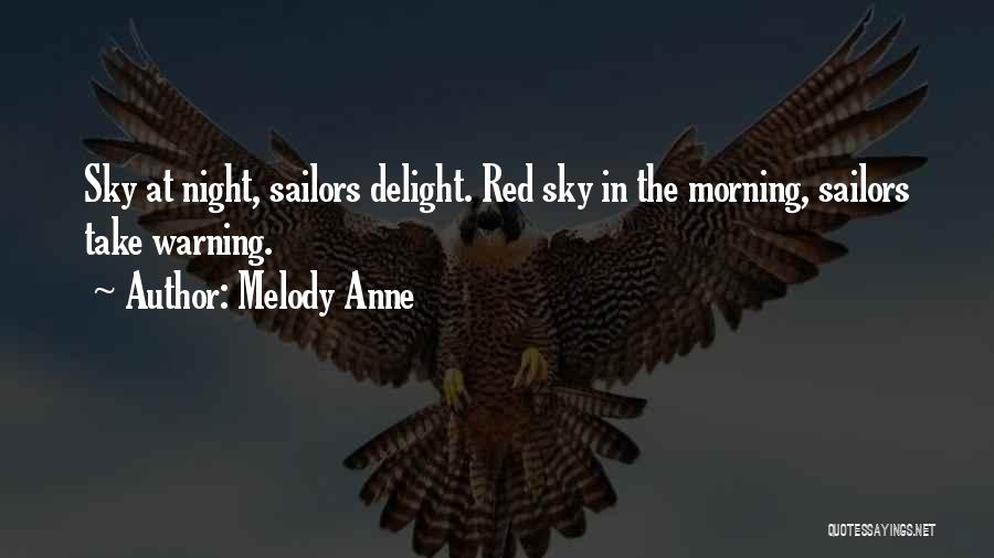 The Sky At Night Quotes By Melody Anne