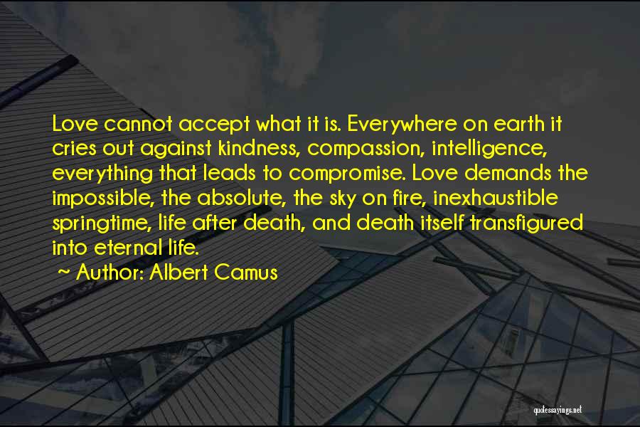 The Sky Cries Quotes By Albert Camus