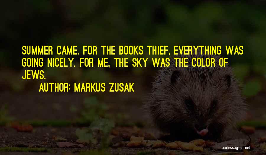 The Sky In The Book Thief Quotes By Markus Zusak