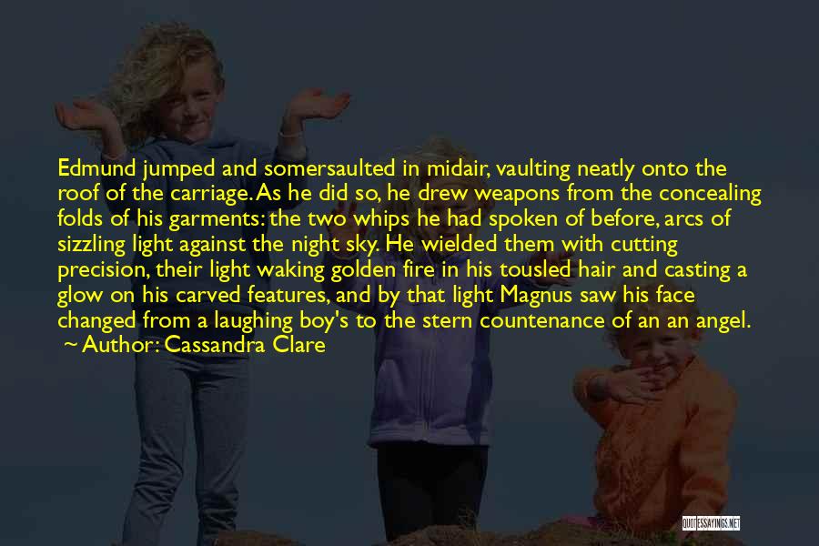 The Sky On Fire Quotes By Cassandra Clare