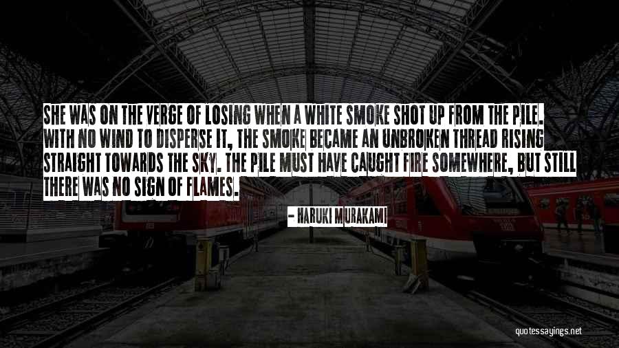 The Sky On Fire Quotes By Haruki Murakami