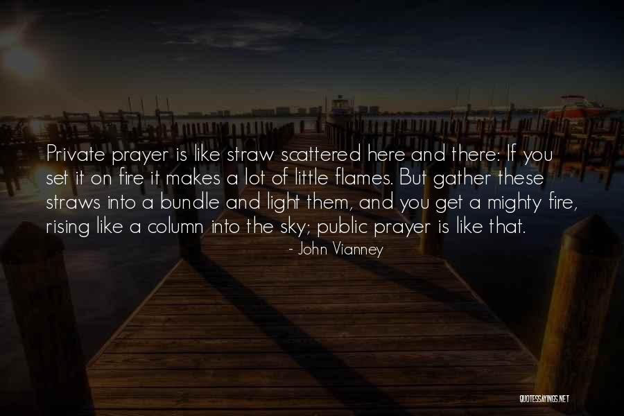 The Sky On Fire Quotes By John Vianney