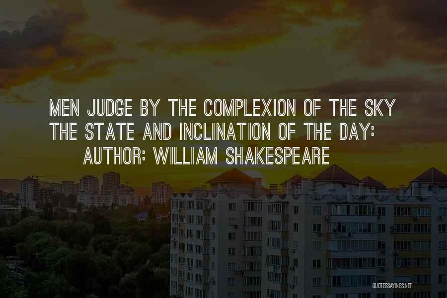 The Sky Shakespeare Quotes By William Shakespeare