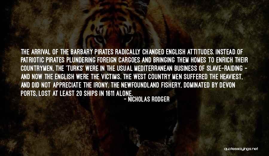 The Slave Ships Quotes By Nicholas Rodger