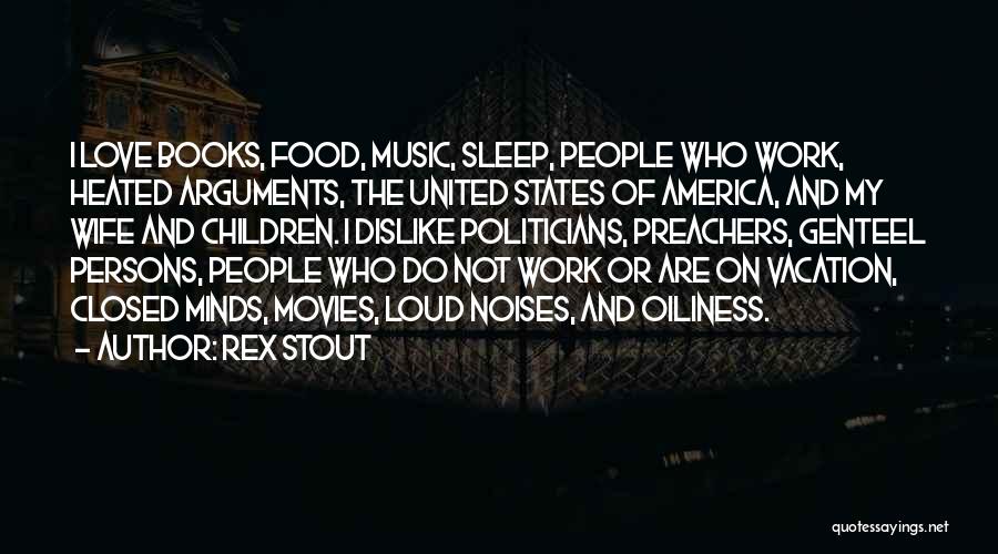 The Sleep Book Quotes By Rex Stout